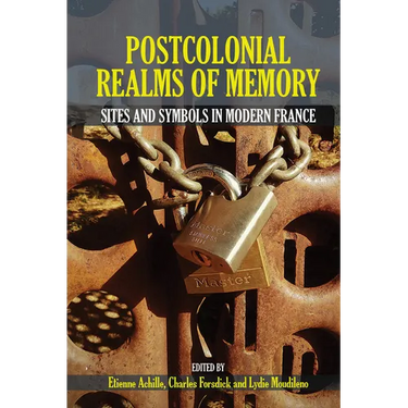 Postcolonial Realms of Memory