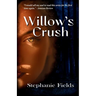Willow's Crush
