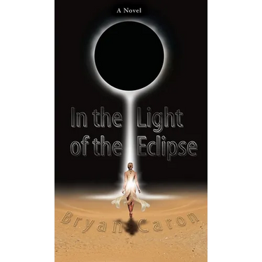 In the Light of the Eclipse