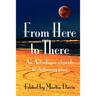 From Here to There