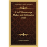 A to Z Horoscrope Maker and Delineator 1928
