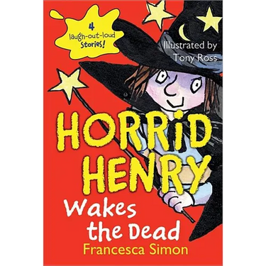 Horrid Henry Wakes the Dead