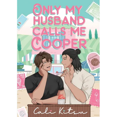 Only My Husband Calls Me Cooper