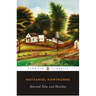 Selected Tales and Sketches