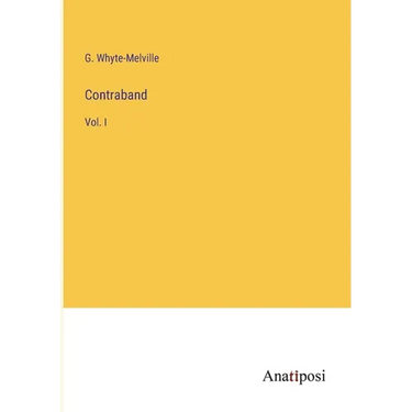 Contraband: Vol. I