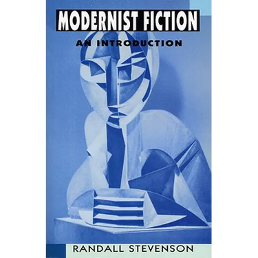 Modernist Fiction: An Introduction