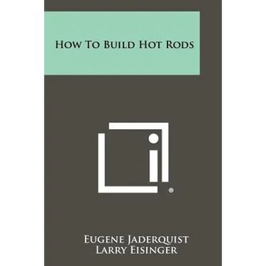 How To Build Hot Rods