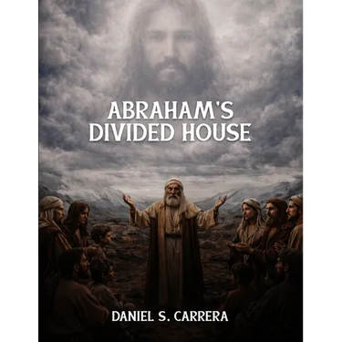 Abraham's Divided House