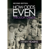 How Odds Even Through Grace - 2nd Edition
