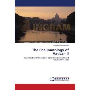 The Pneumatology of Vatican II