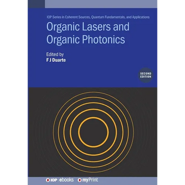 Organic Lasers and Organic Photonics (Second Edition)