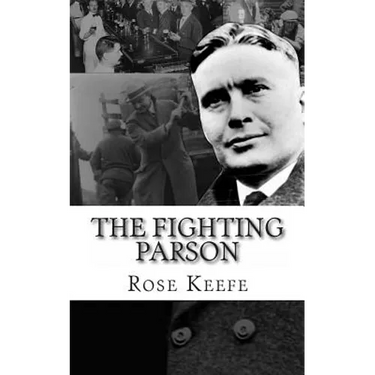 The Fighting Parson: The Life of Reverend Leslie Spracklin (Canada's Eliot Ness)