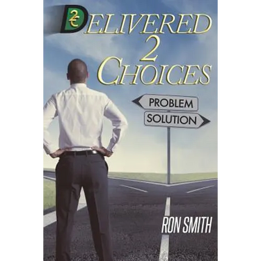 Delivered 2 Choices