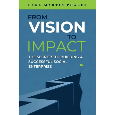 From Vision to Impact