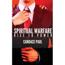 Spiritual Warfare: Rise to Power