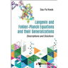 Langevin & Fokker-Planck Equations & Their Generalizations