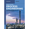 Process Engineering: Addressing the Gap Between Study and Chemical Industry