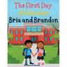 First Day of School for Bria and Brandon