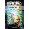 Prophecy and Change