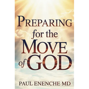Preparing For the Move of God