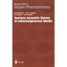 Surface Acoustic Waves in Inhomogeneous Media