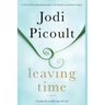 Leaving Time (with Bonus Novella Larger Than Life)