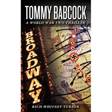 Tommy Babcock: A World War Two Thriller