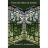 The Letters of John: A Participatory Study Guide