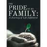The Pride of My Family: A Journey of Life Fulfilment From Mustard Seed to a Huge Iroko Tree