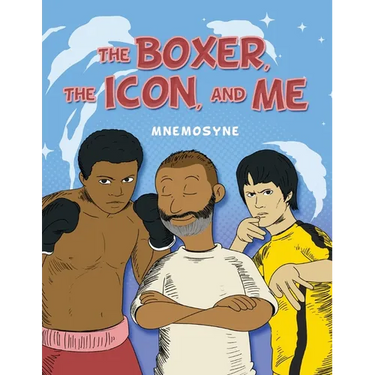 The Boxer, The Icon, And Me