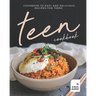 Teen Cookbook: A Cookbook to Easy and Delicious Recipes for Teens