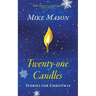 Twenty-One Candles: Stories for Christmas