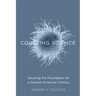 Courting Science: Securing the Foundation for a Second American Century