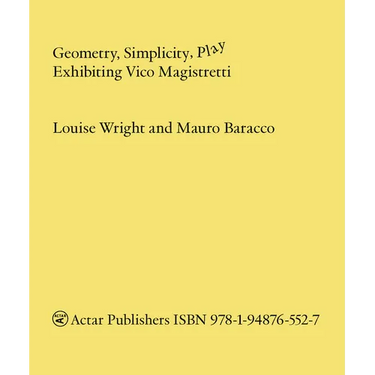 Geometry, Simplicity, Play: Exhibiting Vico Magistretti