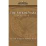 The Balkan Wars: 1912-1913