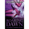 Roaring Dawn: Macey book 3