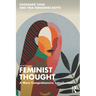 Feminist Thought: A More Comprehensive Introduction