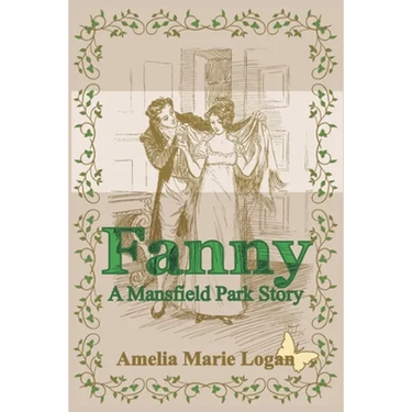 Fanny: A Mansfield Park Story