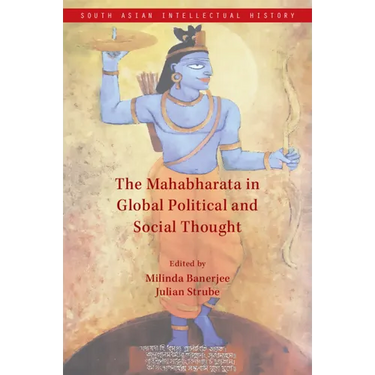 The Mahabharata in Global Political and Social Thought