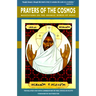 Prayers of the Cosmos: Reflections on the Original Meaning of Jesus's Words