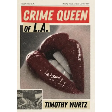 Crime Queen of LA