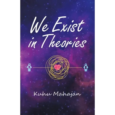 We Exist in Theories