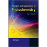 Principles and Applications of Photochemistry