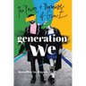 Generation We: The Power and Promise of Gen Z