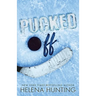 Pucked Off (Special Edition Paperback)