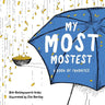 My Most Mostest