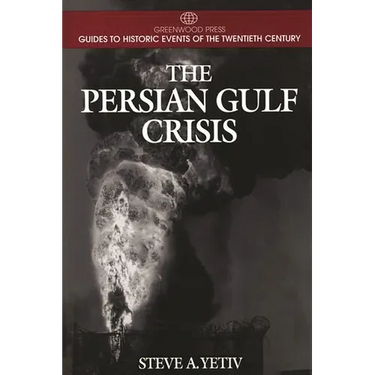 The Persian Gulf Crisis