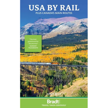 USA by Rail: Plus Canada's Main Routes