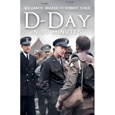 D-Day in 90 Minutes