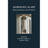 Astrology as Art: Representation and Practice
